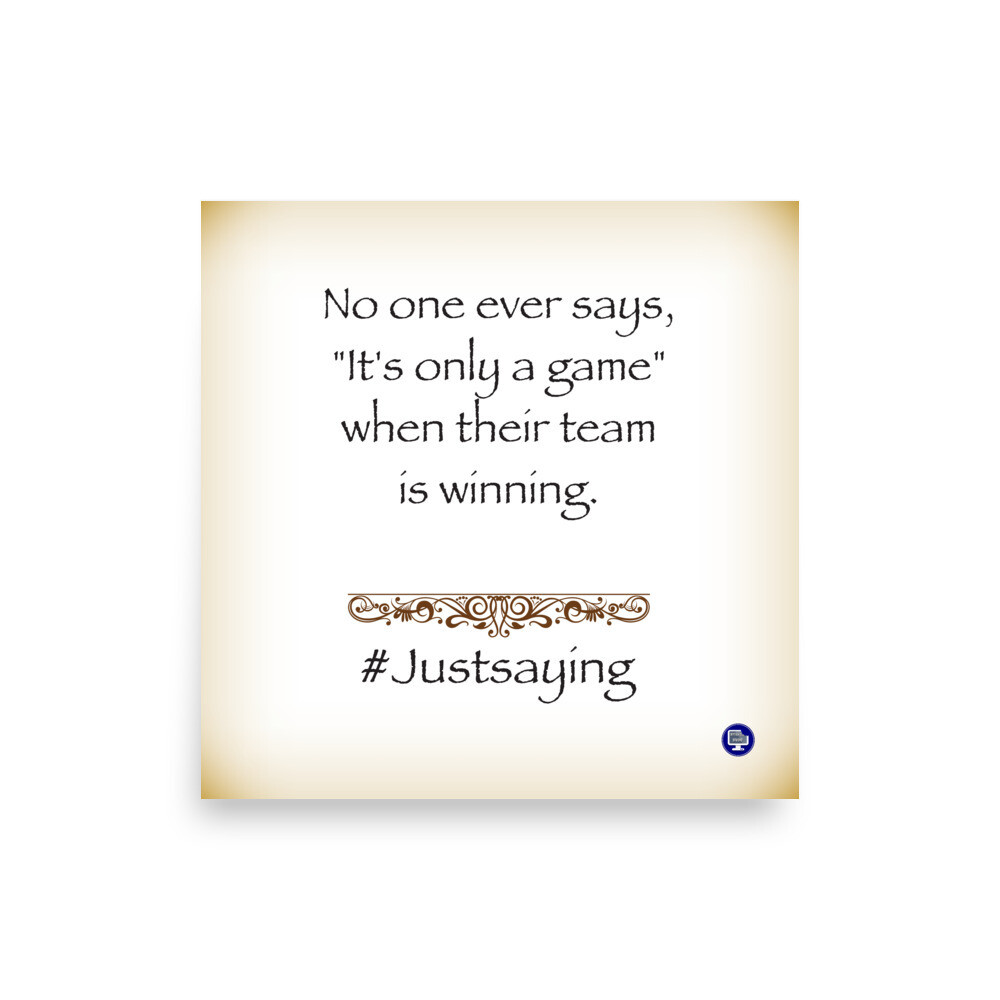 #Justsaying Winning Poster