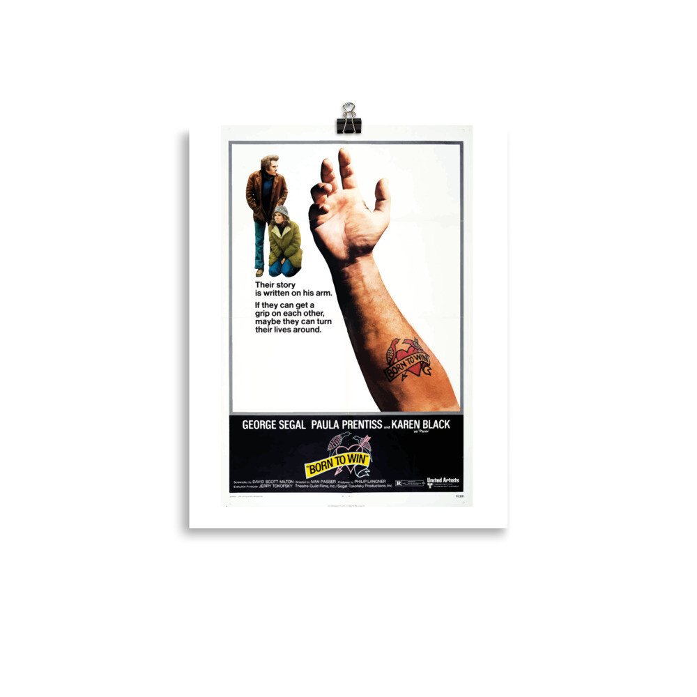 Born to Win Reproduction Poster