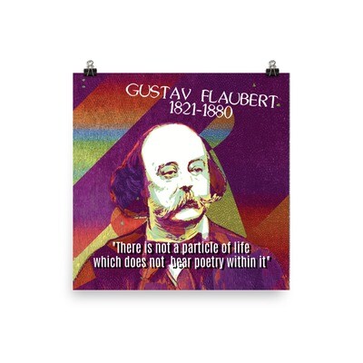 Gustav Flaubert Particle Quote Poster