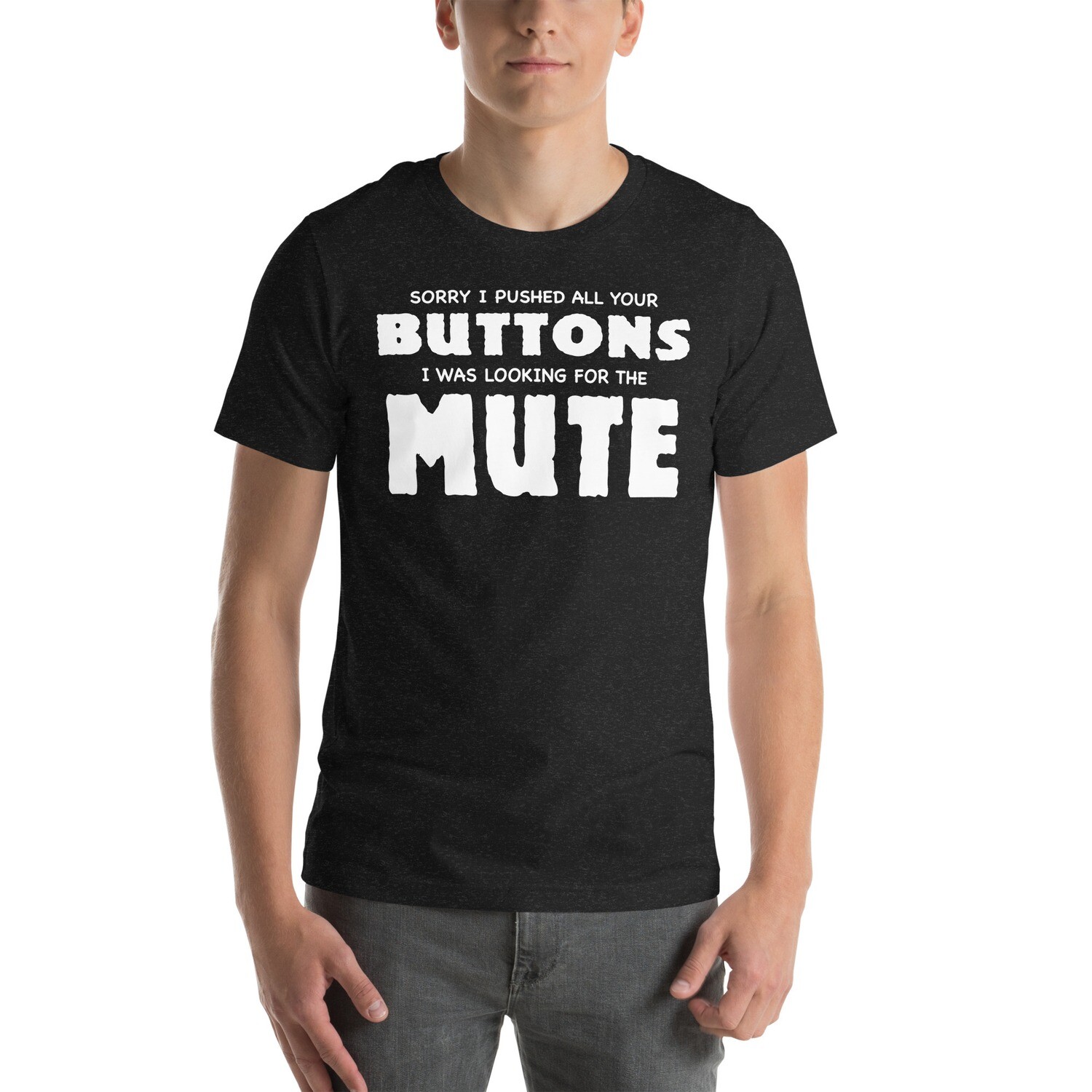 Mute Button Unisex t-shirt