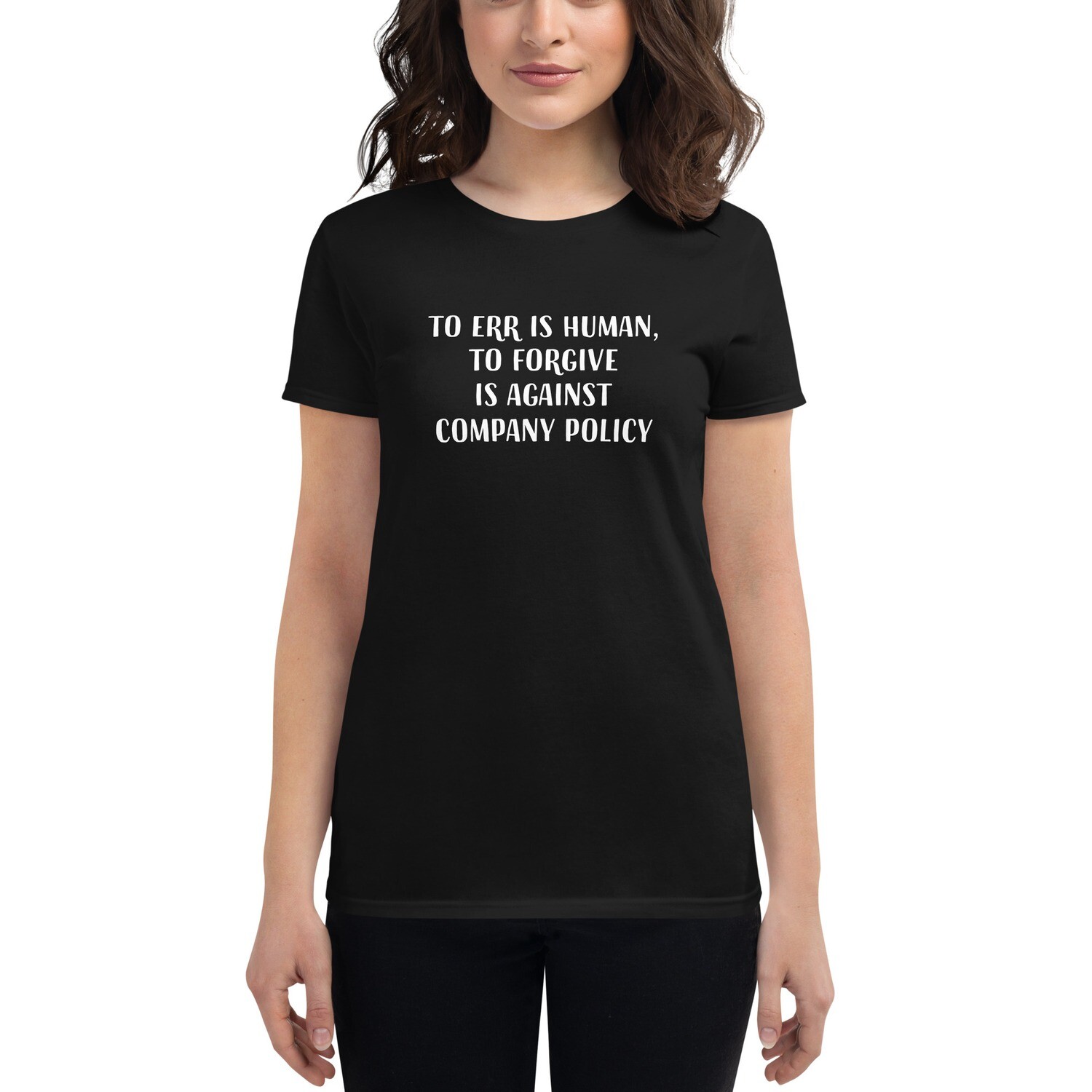 Err is Human Women's short sleeve t-shirt