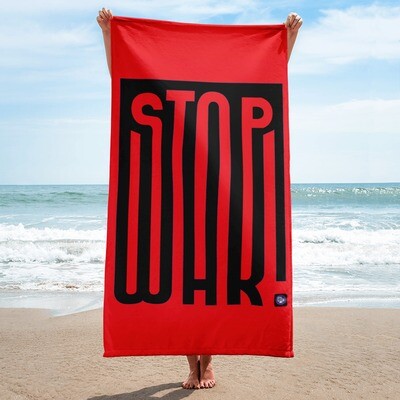 Stop War Towel