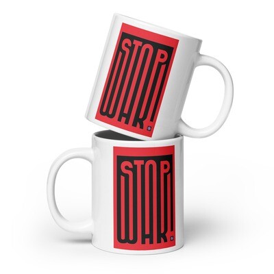 StopWarWhite glossy mug