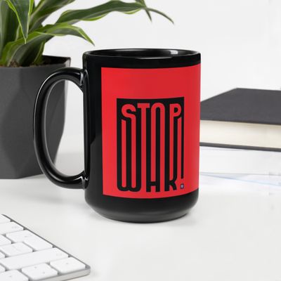 Stop War Glossy Mug