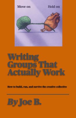 Writing Groups That Actually Work Writing Groups That Actually Work