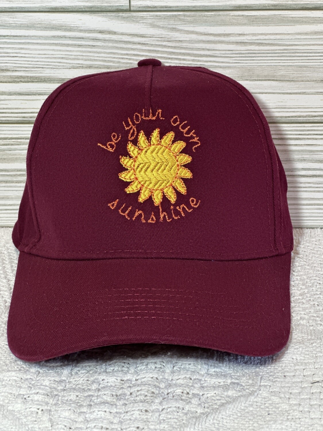 Be Your Own Sunshine Embroidered Cap