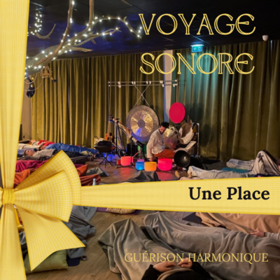 Carte cadeau - Voyage Sonore - Guérison Harmonique