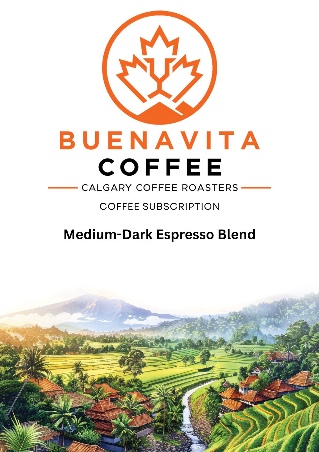 Buenavita Coffee Subscription - monthly - 2lb bag, Blend: Medium-Dark Espresso Blend