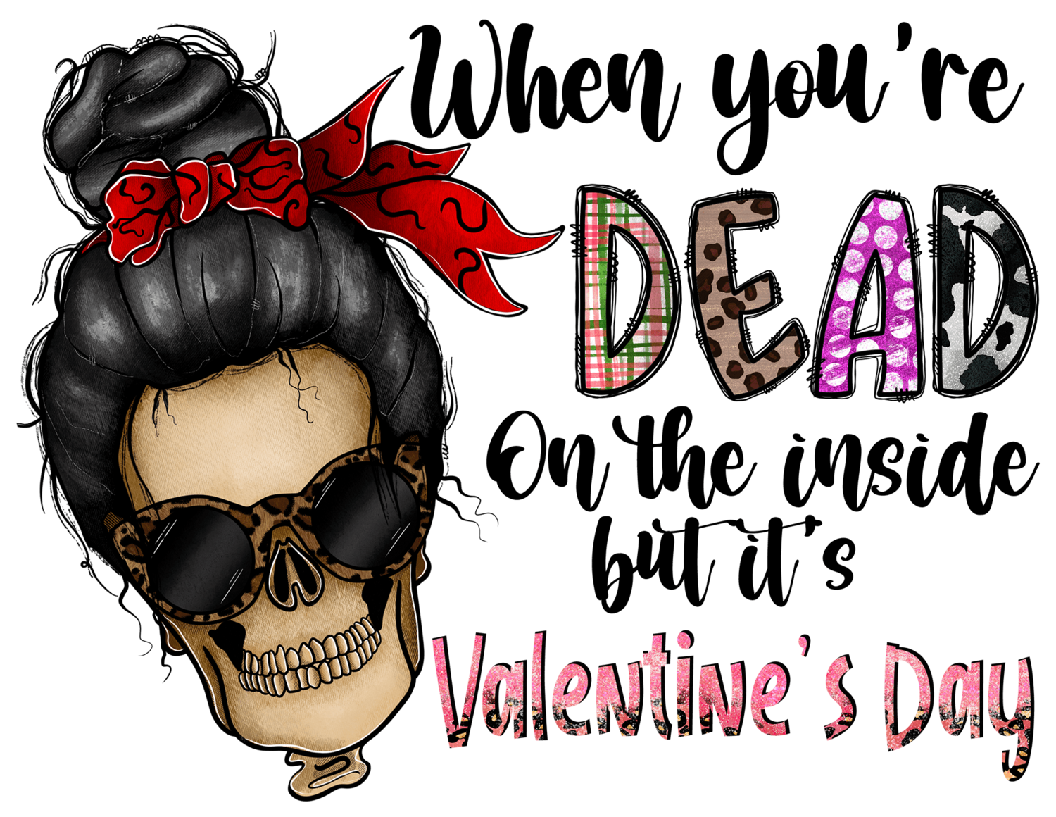 When your dead on the inside but its VALENTINES DAY