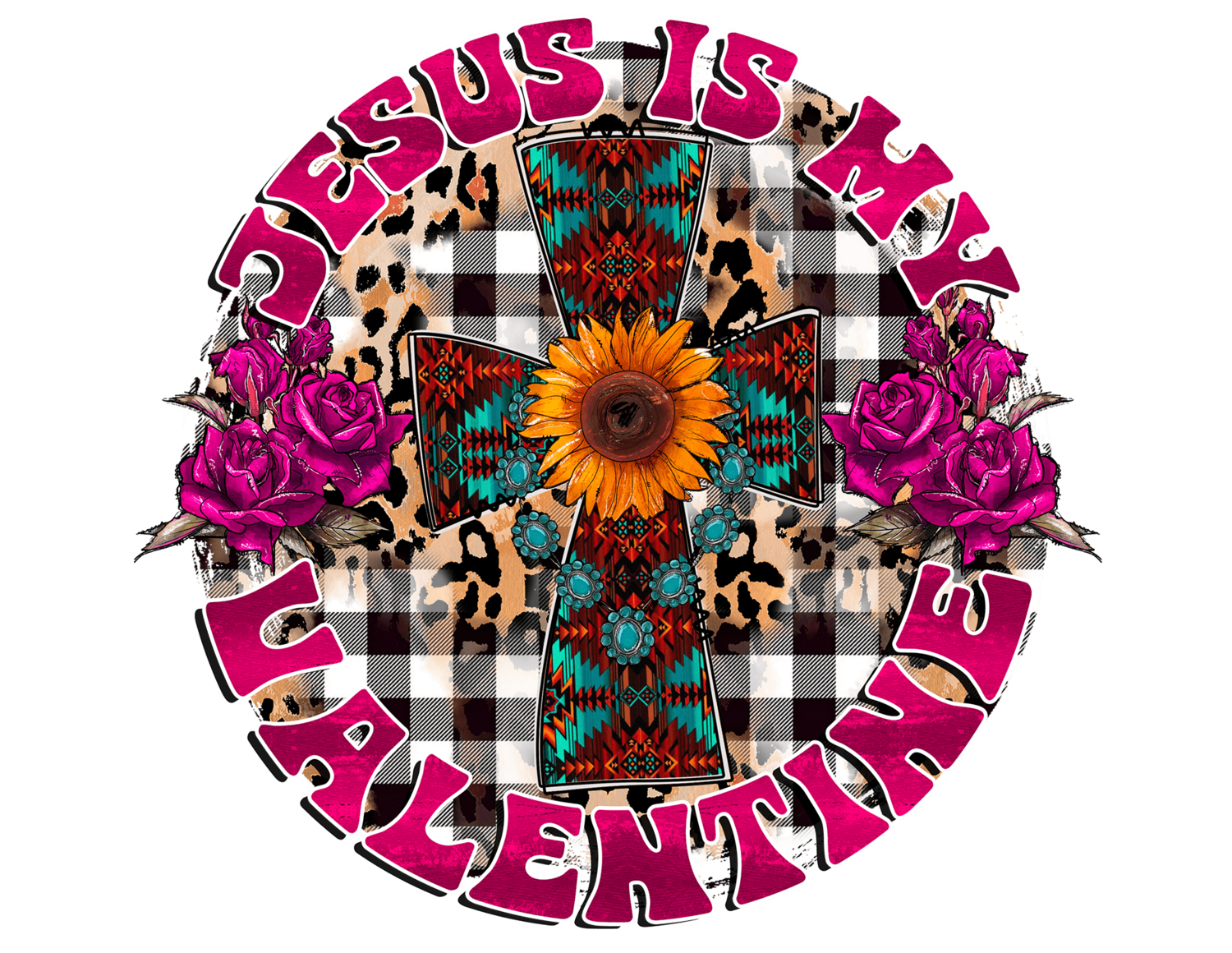 Jesus Is my Valentine