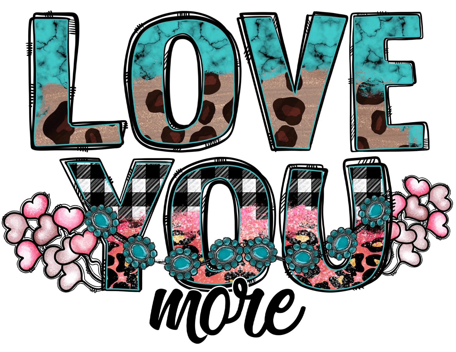 Love you MORE