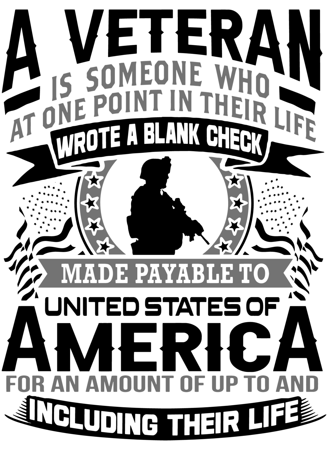A Veteran is someone who wrote a blank check