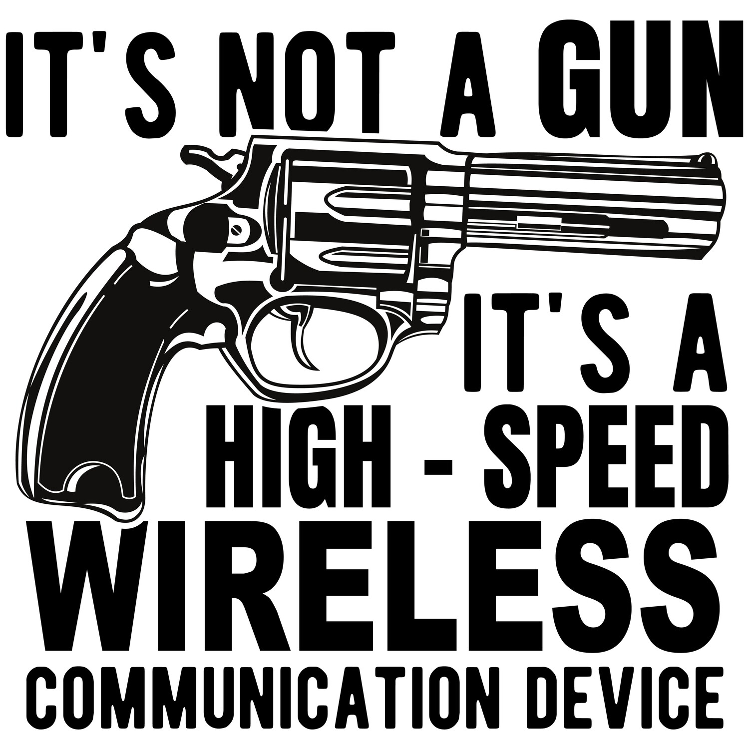 It&#39;s Not a GUN it&#39;s a high-speed wireless device
