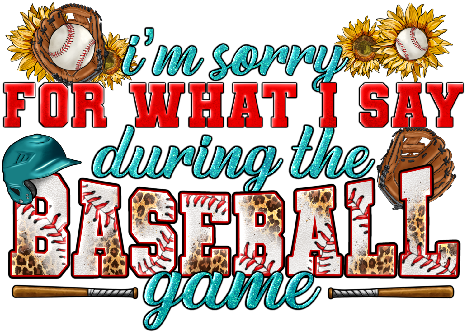 I&#39;m sorry for what I said during the Baseball Game