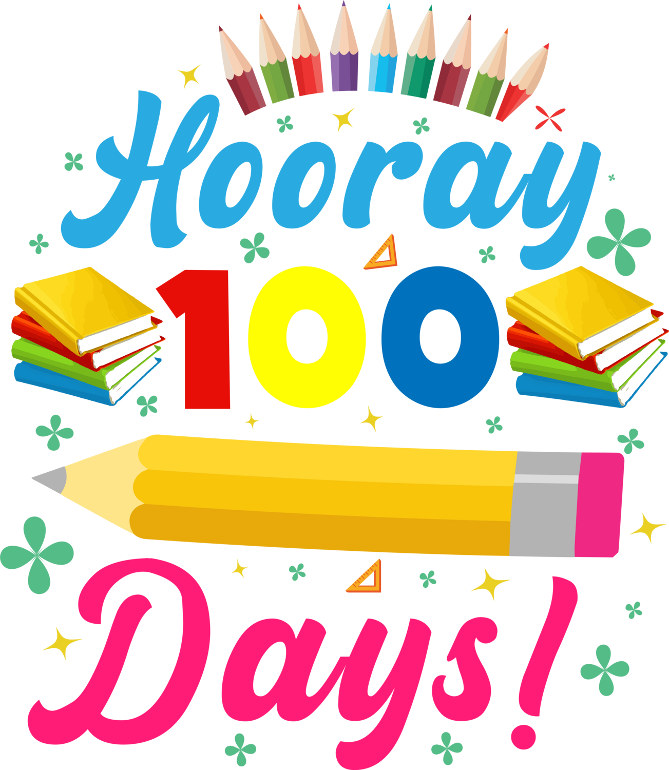 Hooray 100 Days