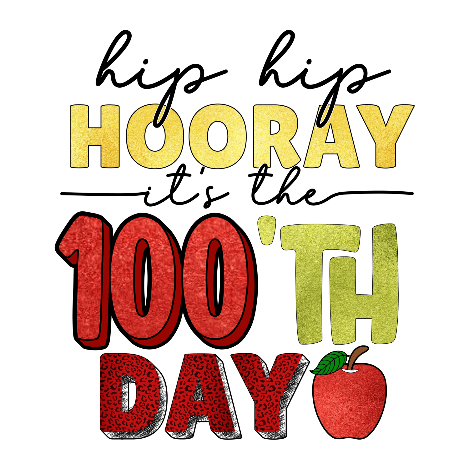 Hip Hop Hooray it&#39;s the 100th day