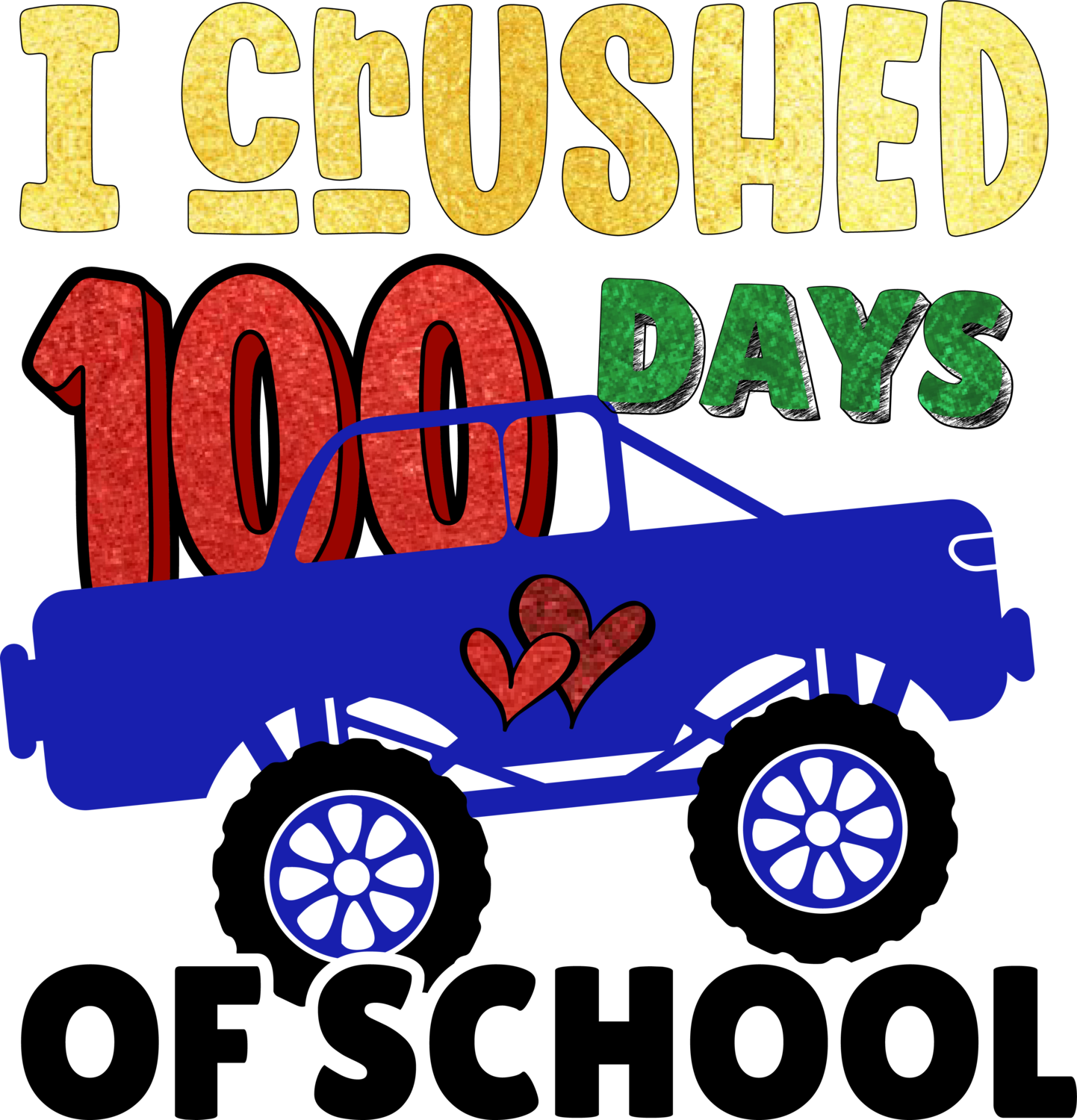 I crushed 100 days of school