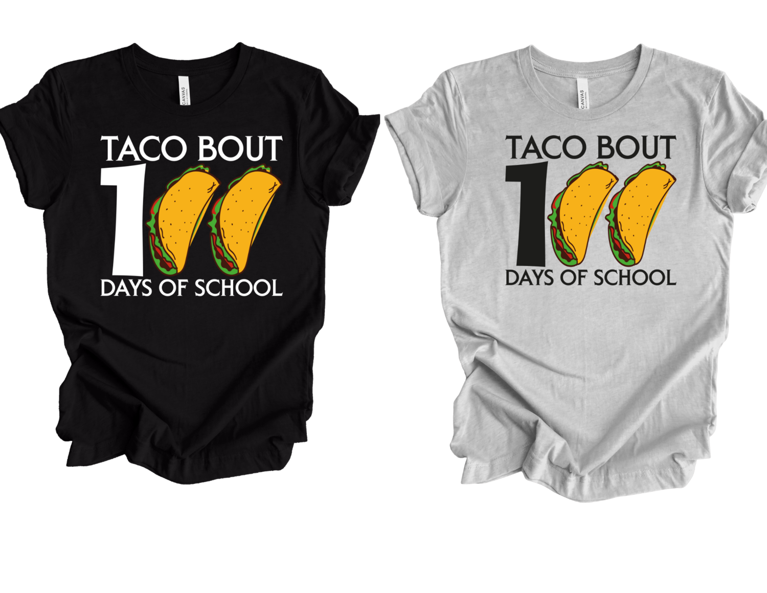 Taco bout 100 days of school