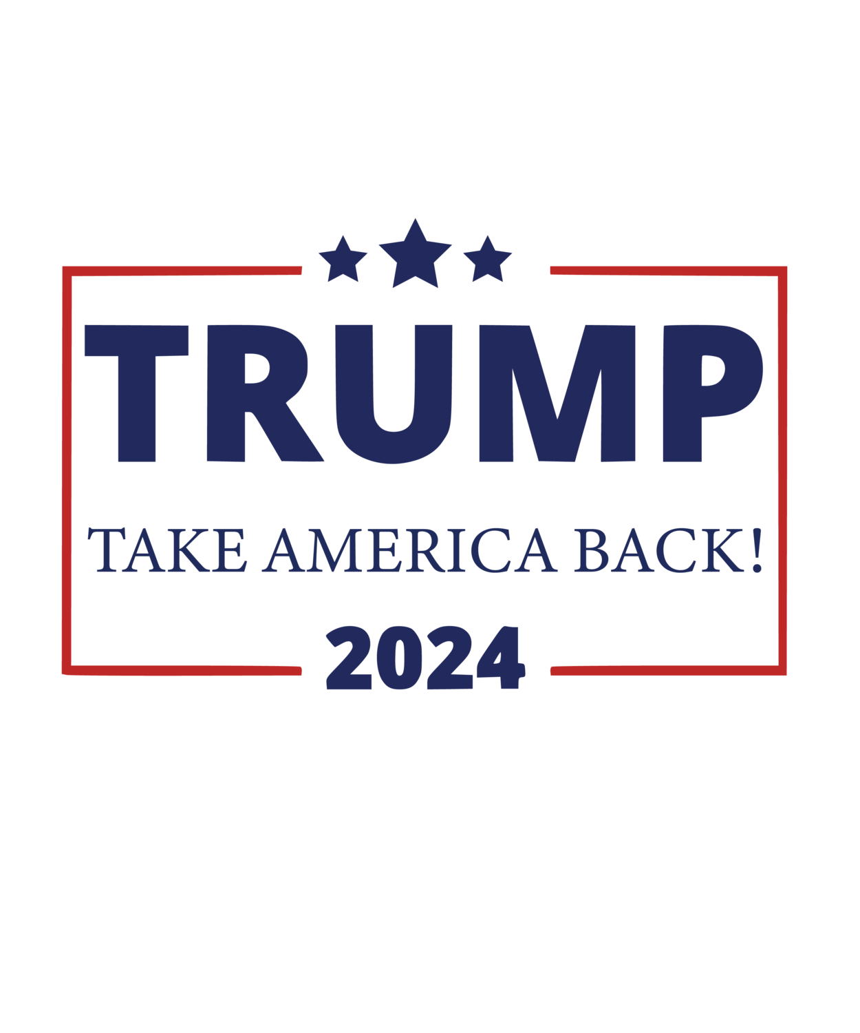 Trump Take American Back! 2024