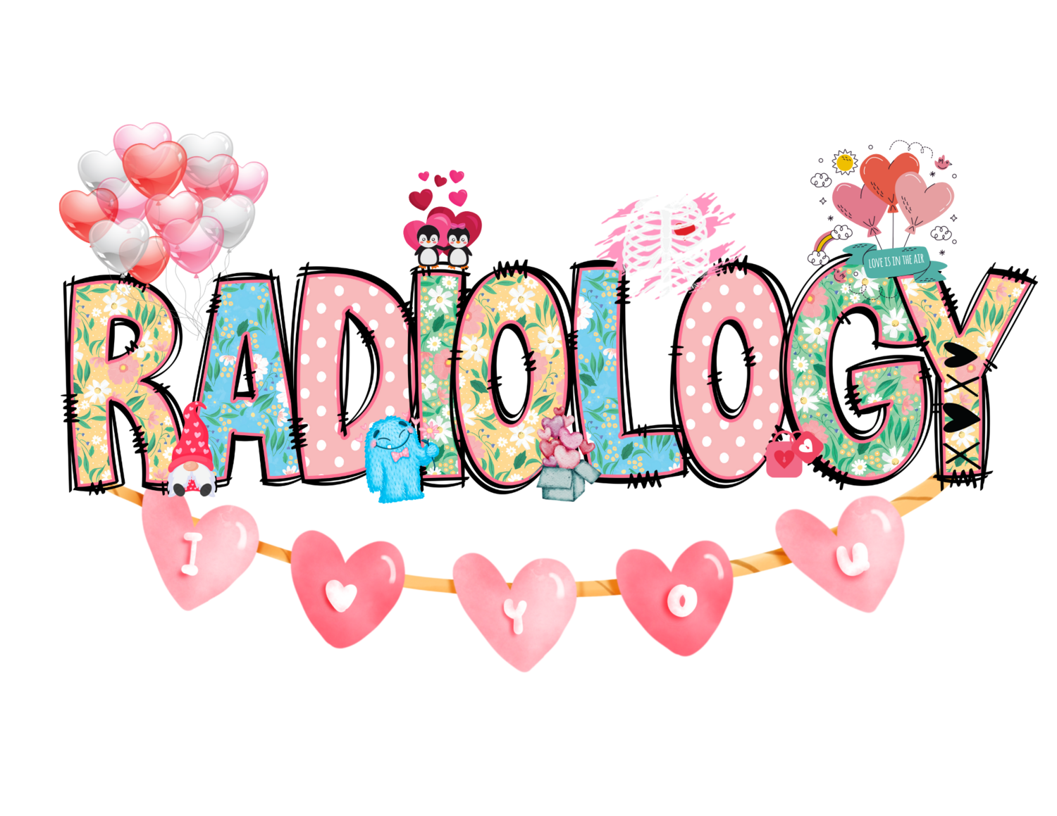 Radiology Valentines Letters