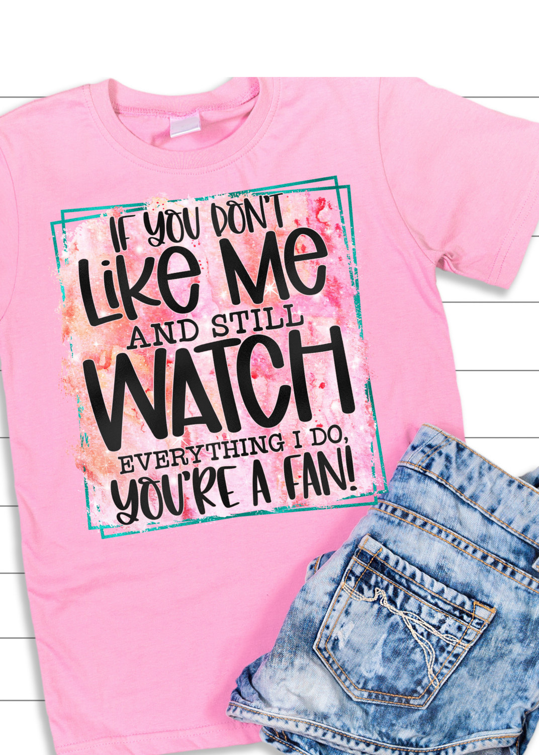 If You Don’t Like Me… And Still Watch Me, Your Kinda A FAN!!