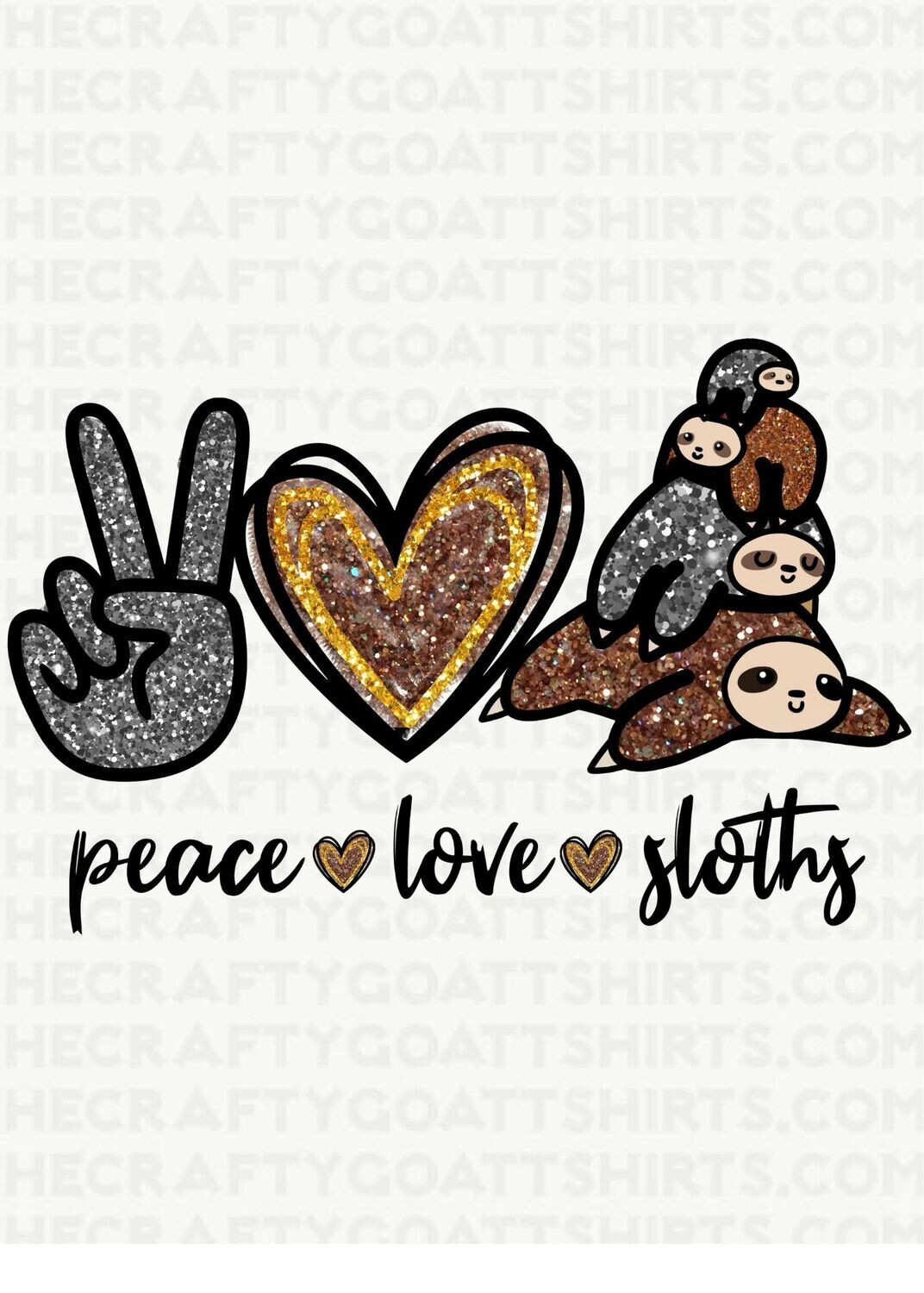 Peace Love Sloths