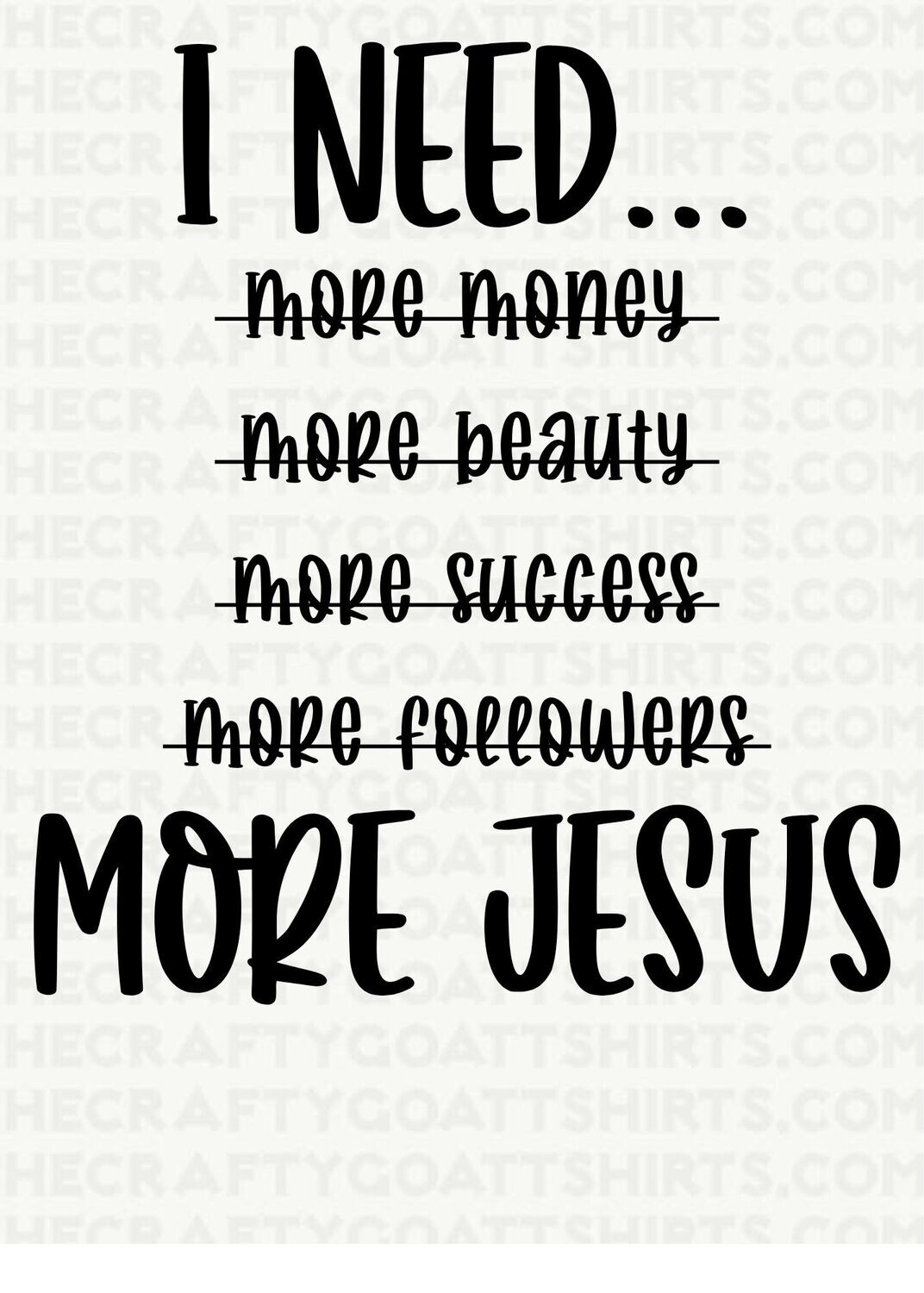 I need more Jesus