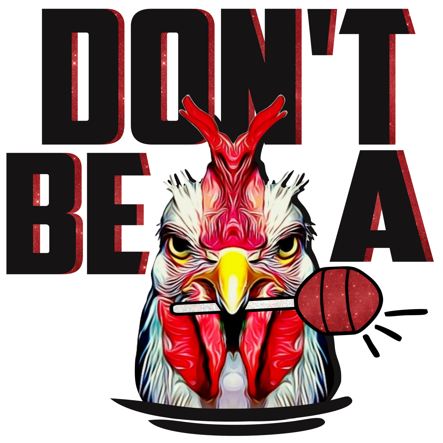 Don&#39;t Be a Cock Sucker