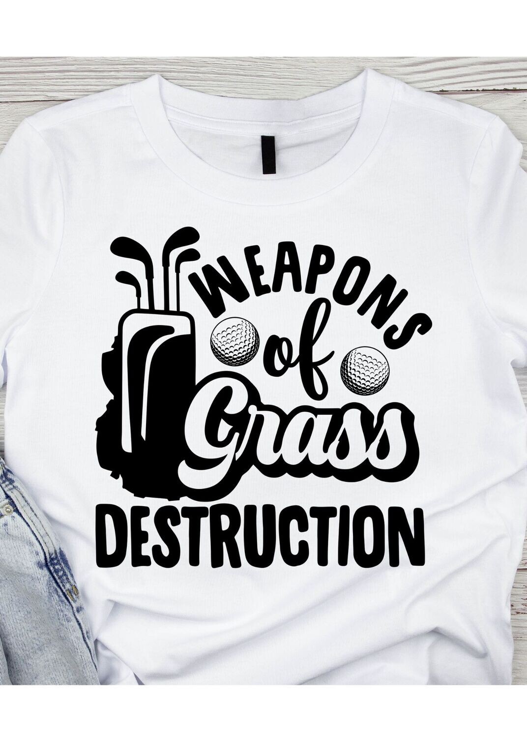 Weapons of grass Destruction