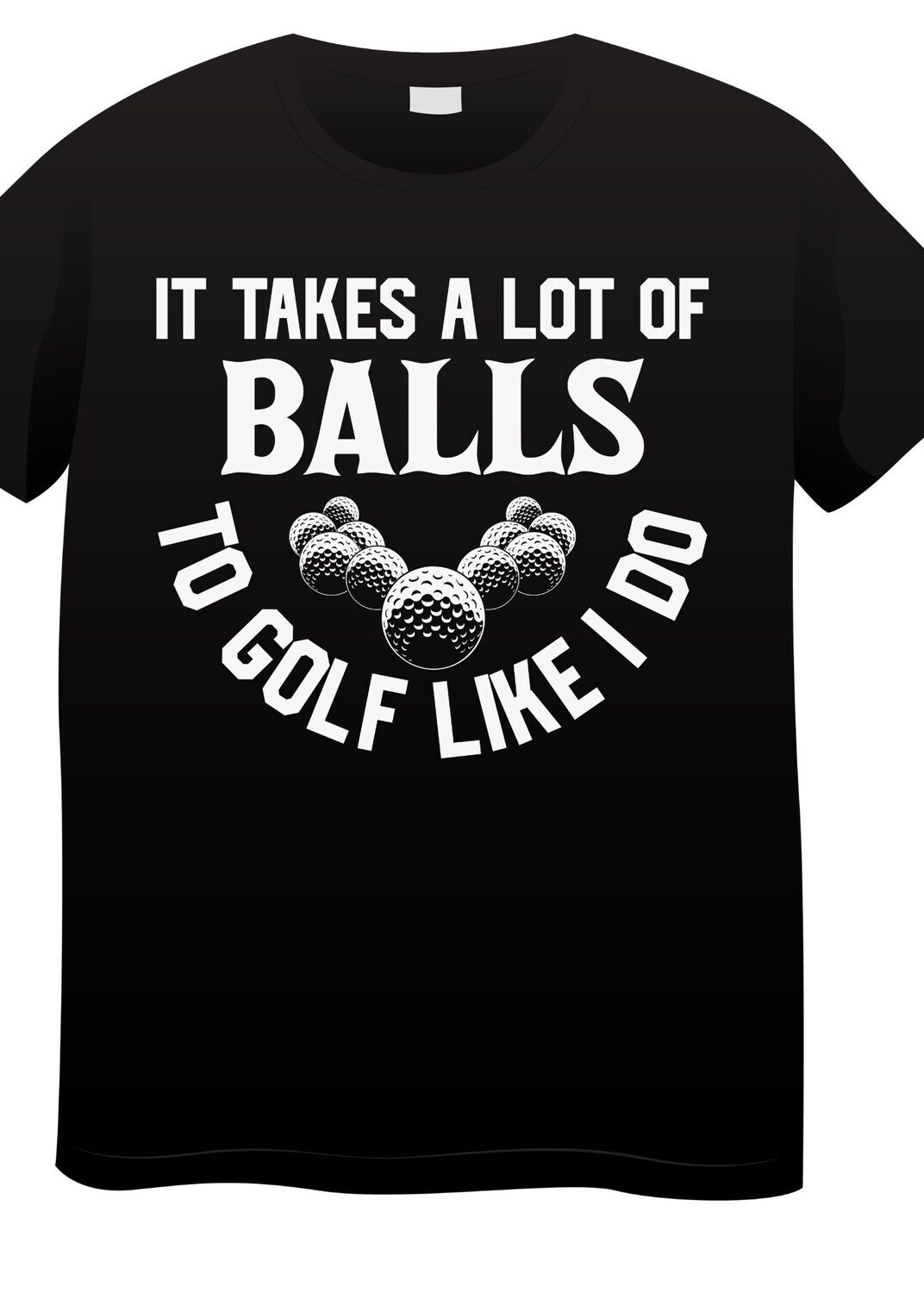 It takes a lot of balls to gold like I do