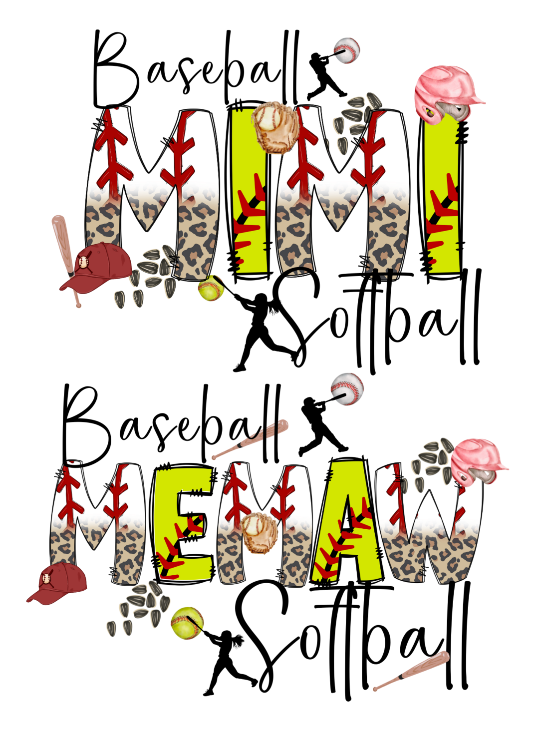 Baseball Softball Mimi, MeMaw, Nawnaw, Mawmaw, Mom, Sister, Gigi, Aunt