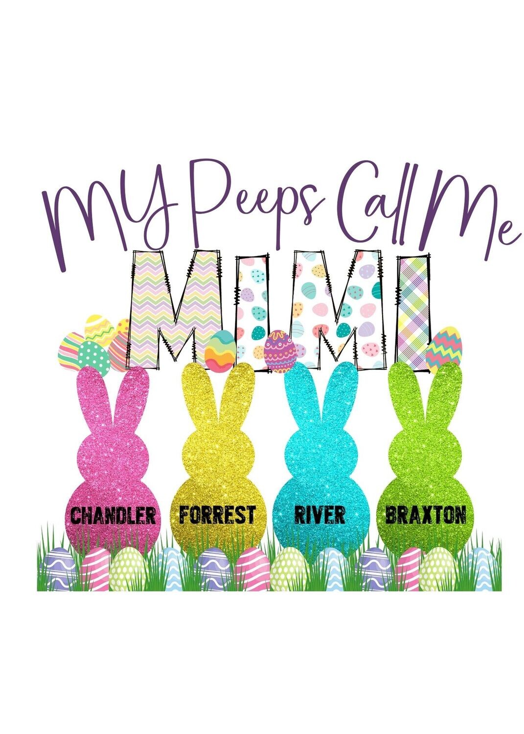 My peeps call me MIMI (we can customize)