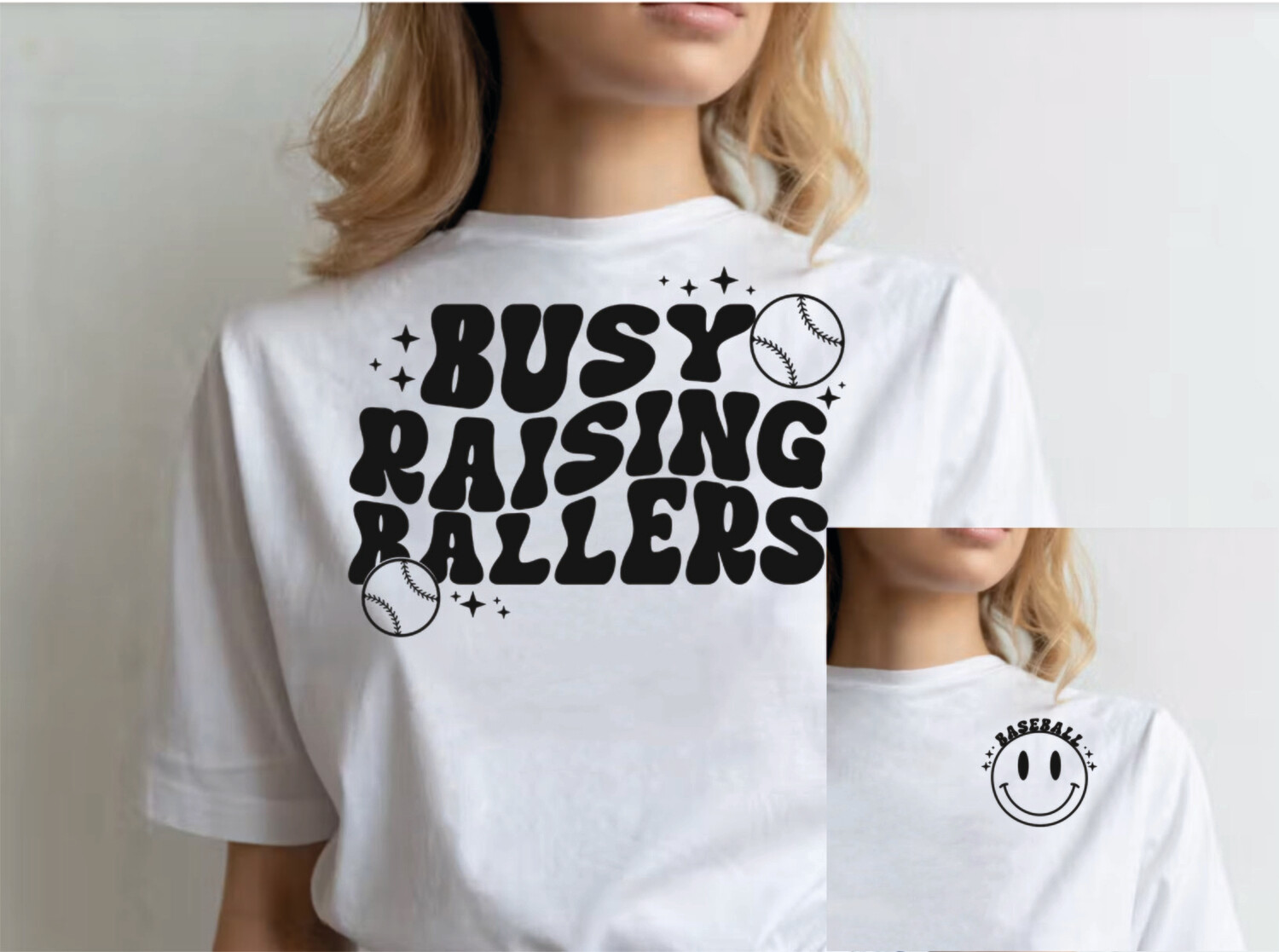 Busy Raising Ballers-Front and back