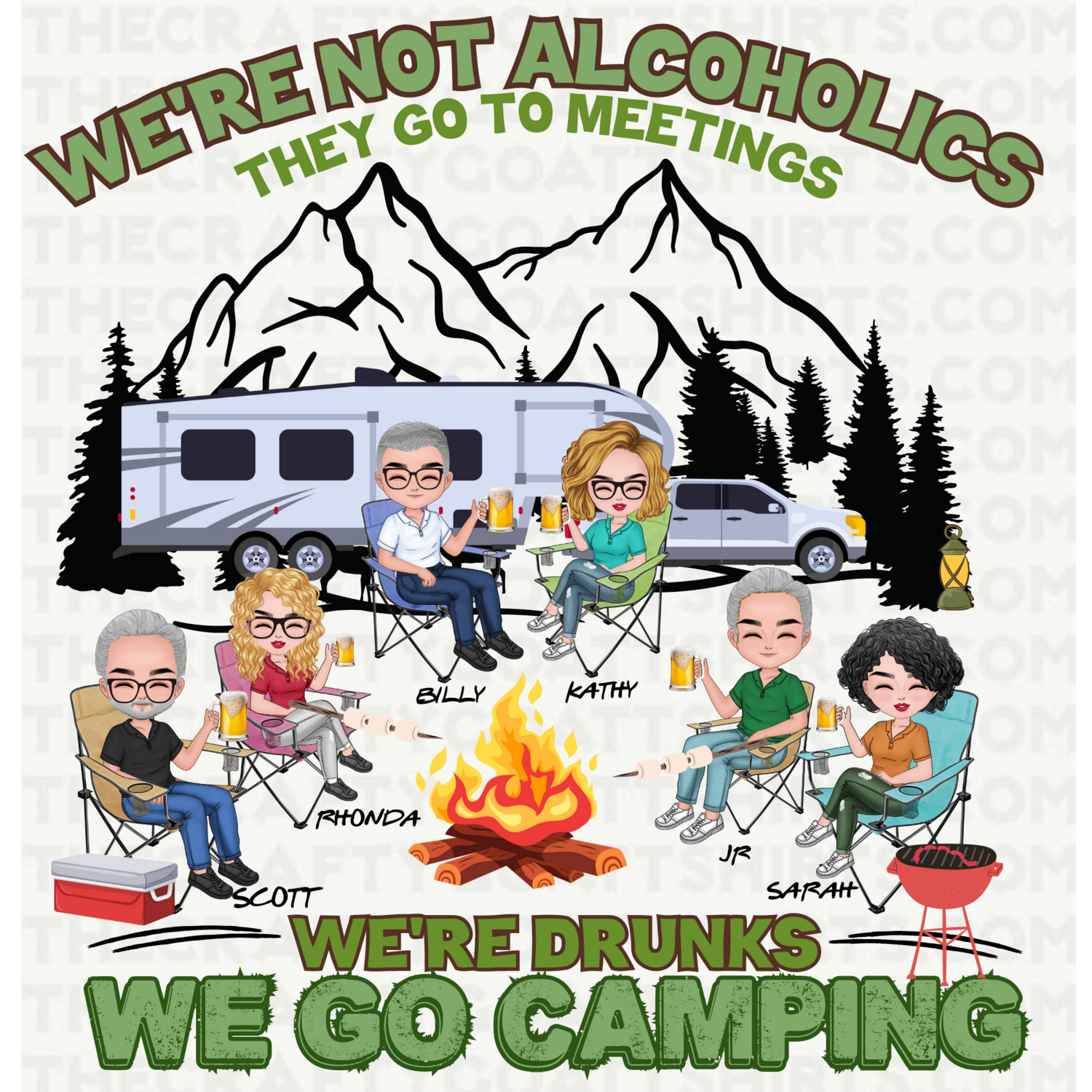 Were not alcoholics, they go to meetings, Were drunks, We go camping