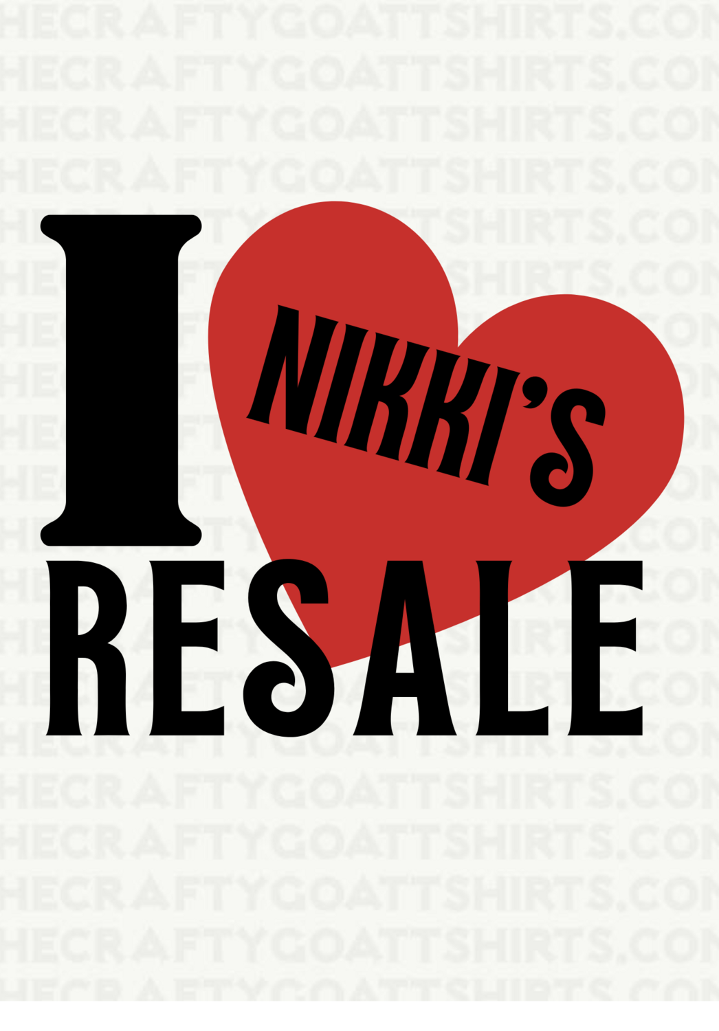 I Love Nikkis Resale