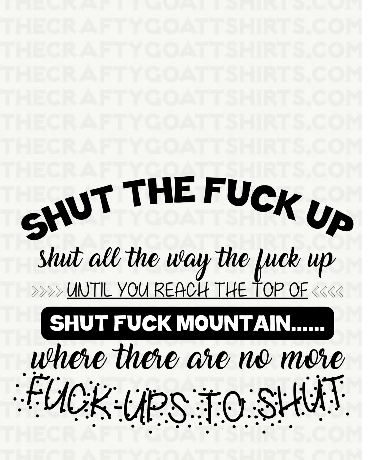 Shut The Fuck Up