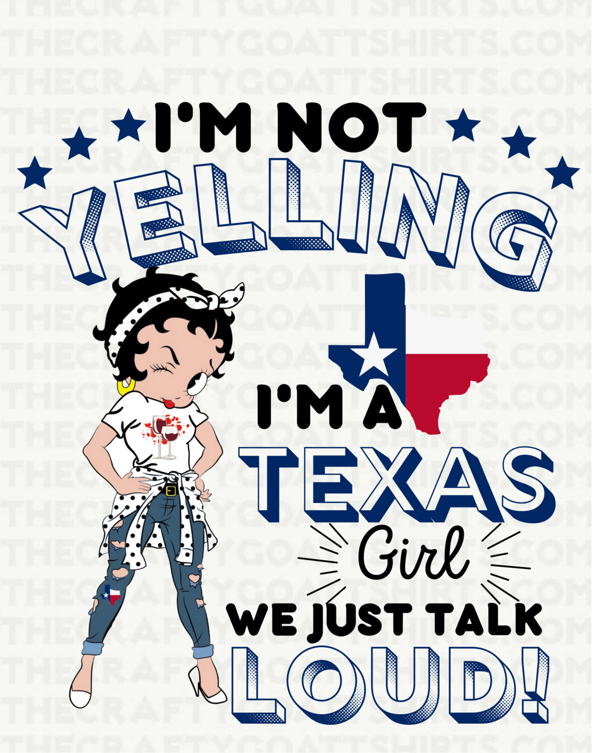 I&#39;m not Yelling, I&#39;m a texas girl, we just talk loud