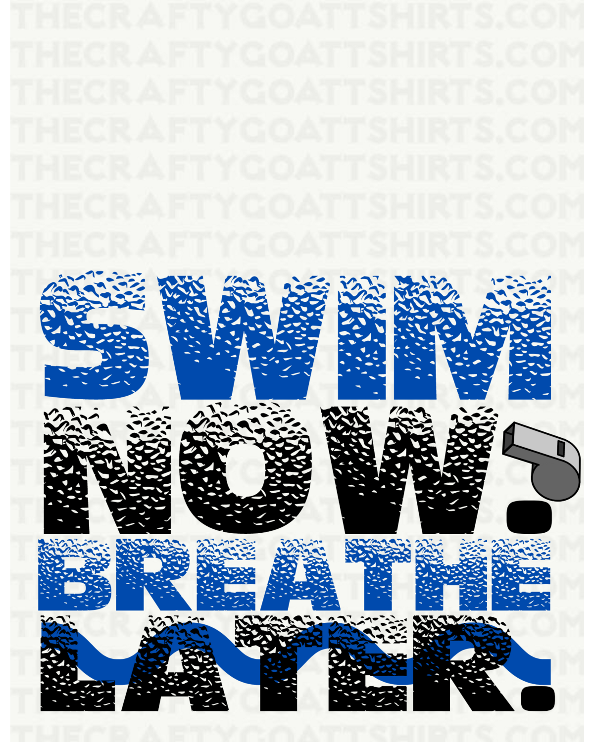 Swim Now Breathe later
