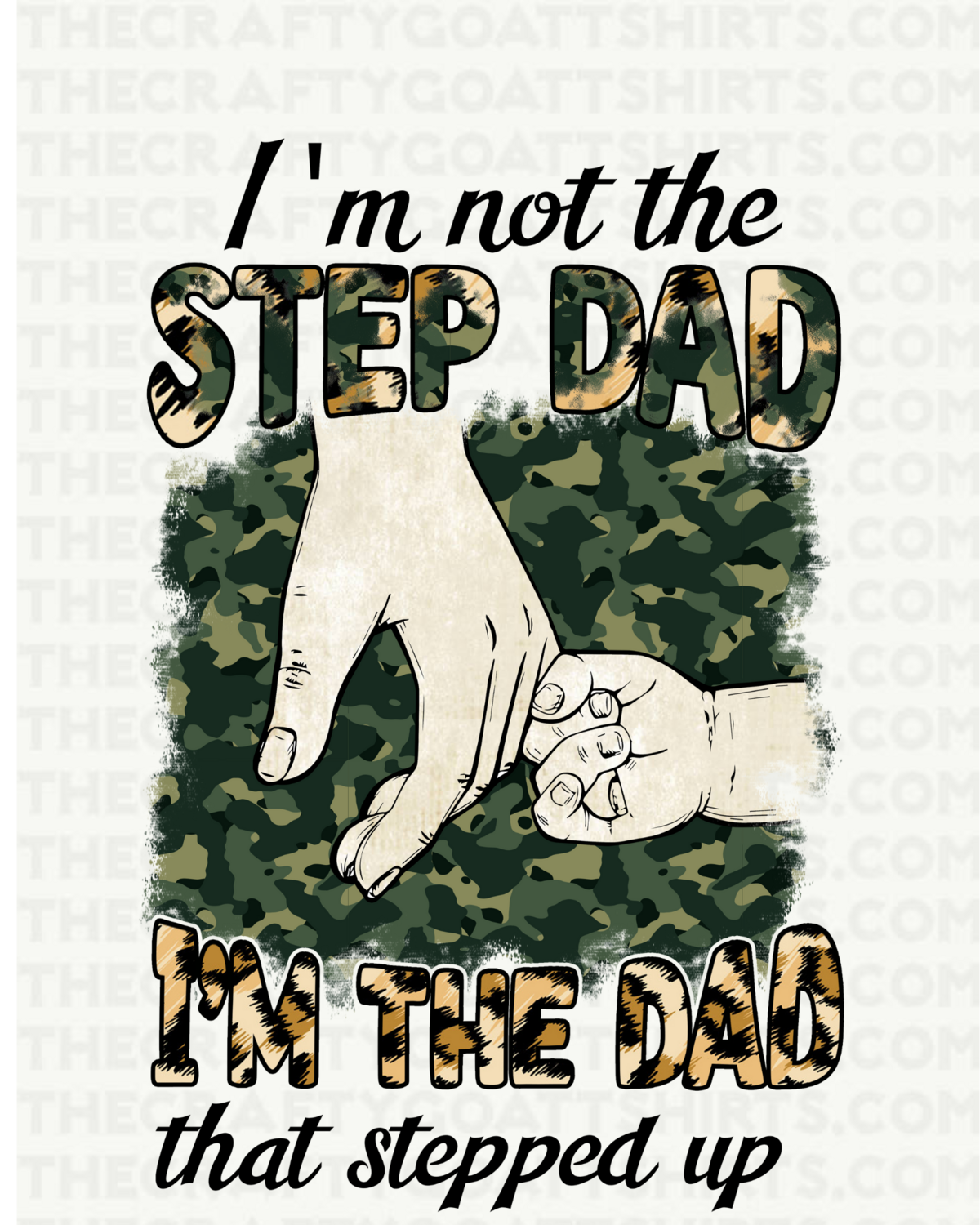 I&#39;m not the step dad, I&#39;m the dad that stepped up