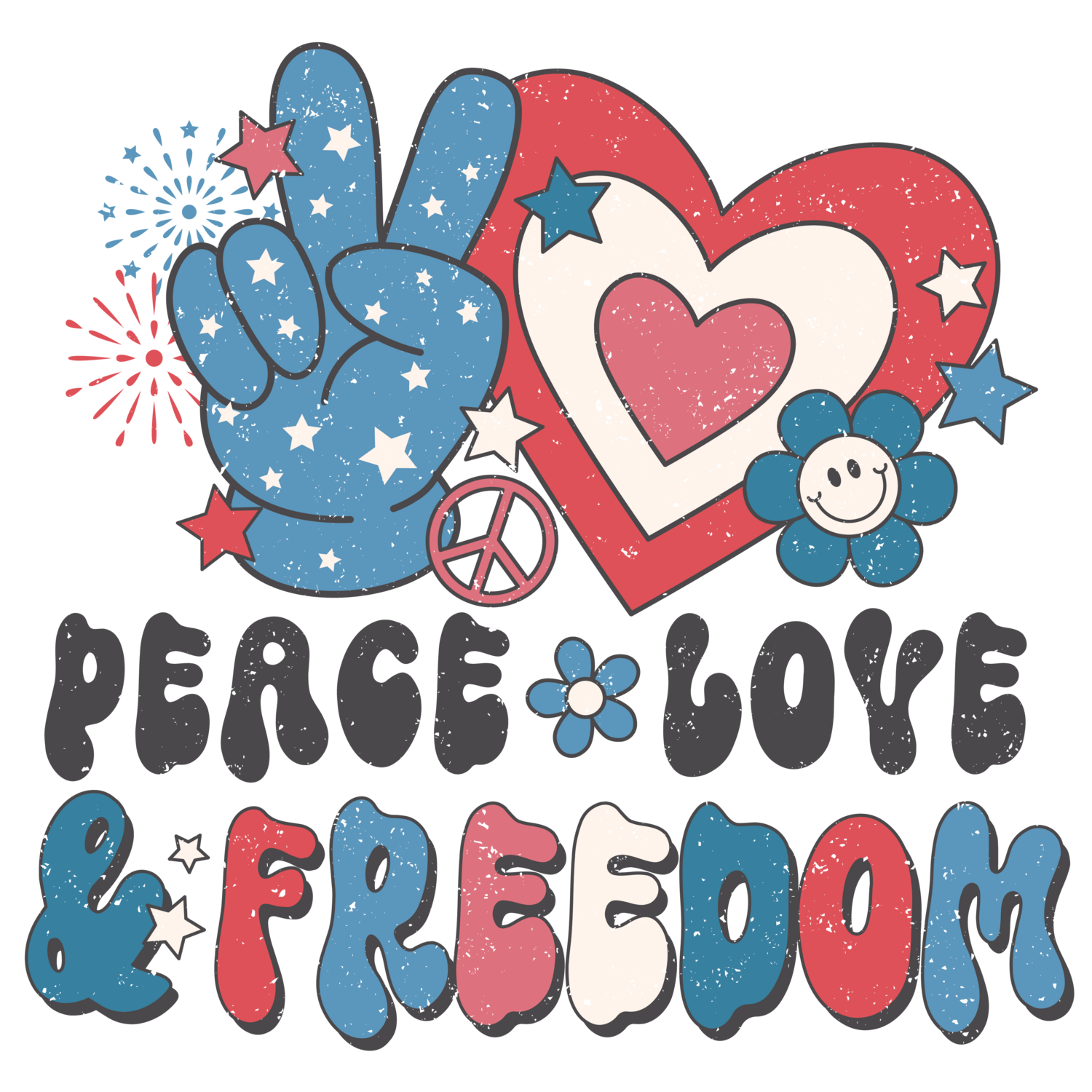 Peace Love and Freedm
