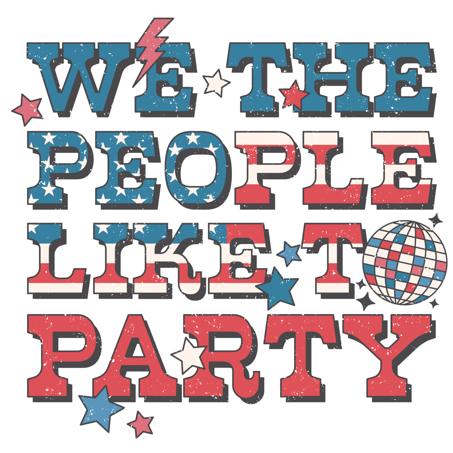 We The People Like To Party