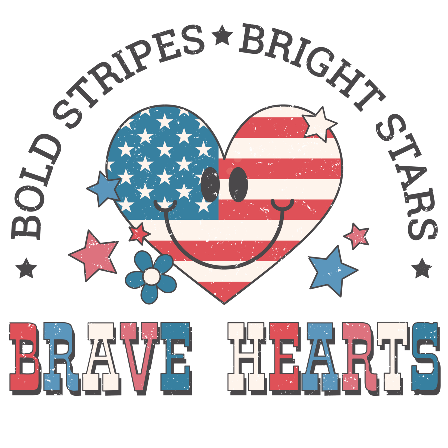 Bold Stripes, Bright Stars and Brave hearts