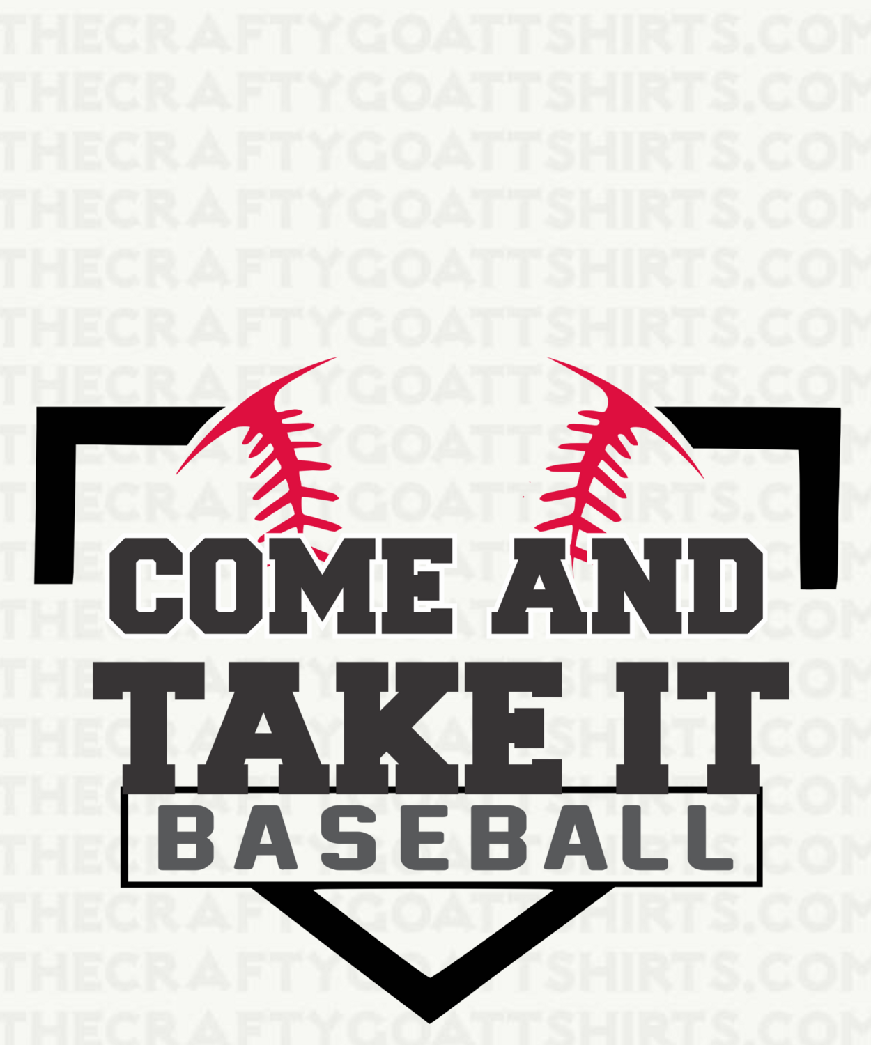 Come and take it baseball 1