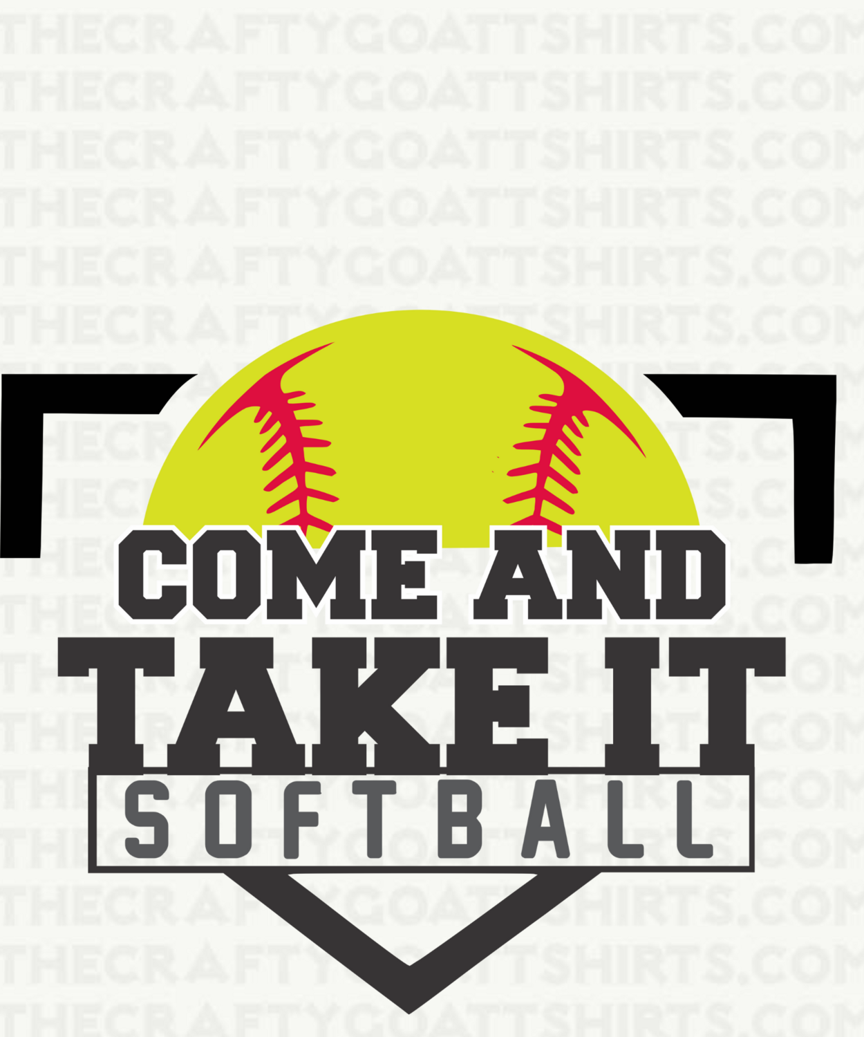Come and take it Softball 6
