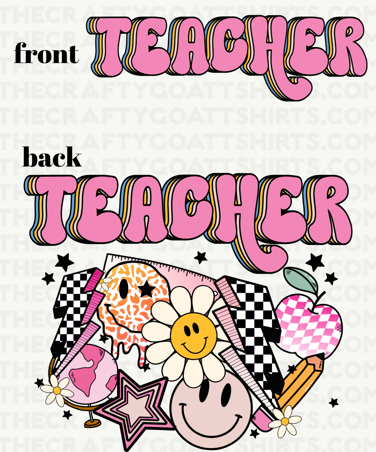 Teacher Retro Vintage Letters-Front and Back design