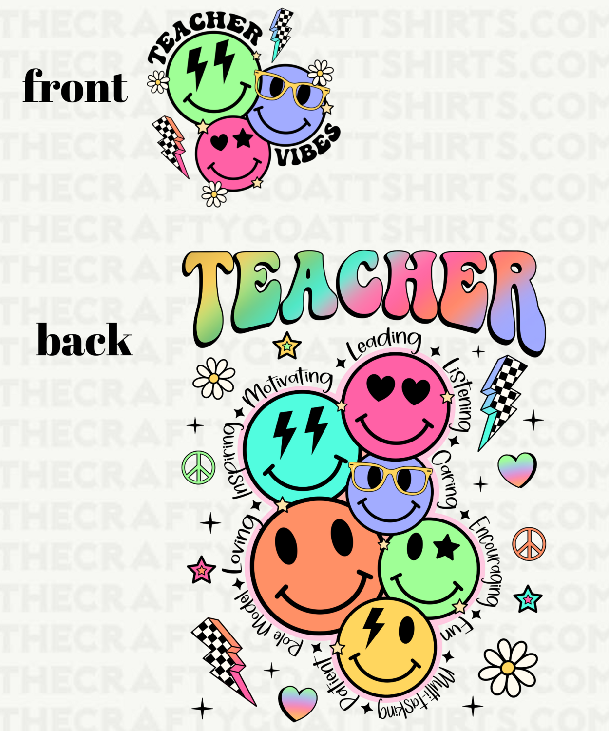 Teacher Smiley Faces- Front and Back design