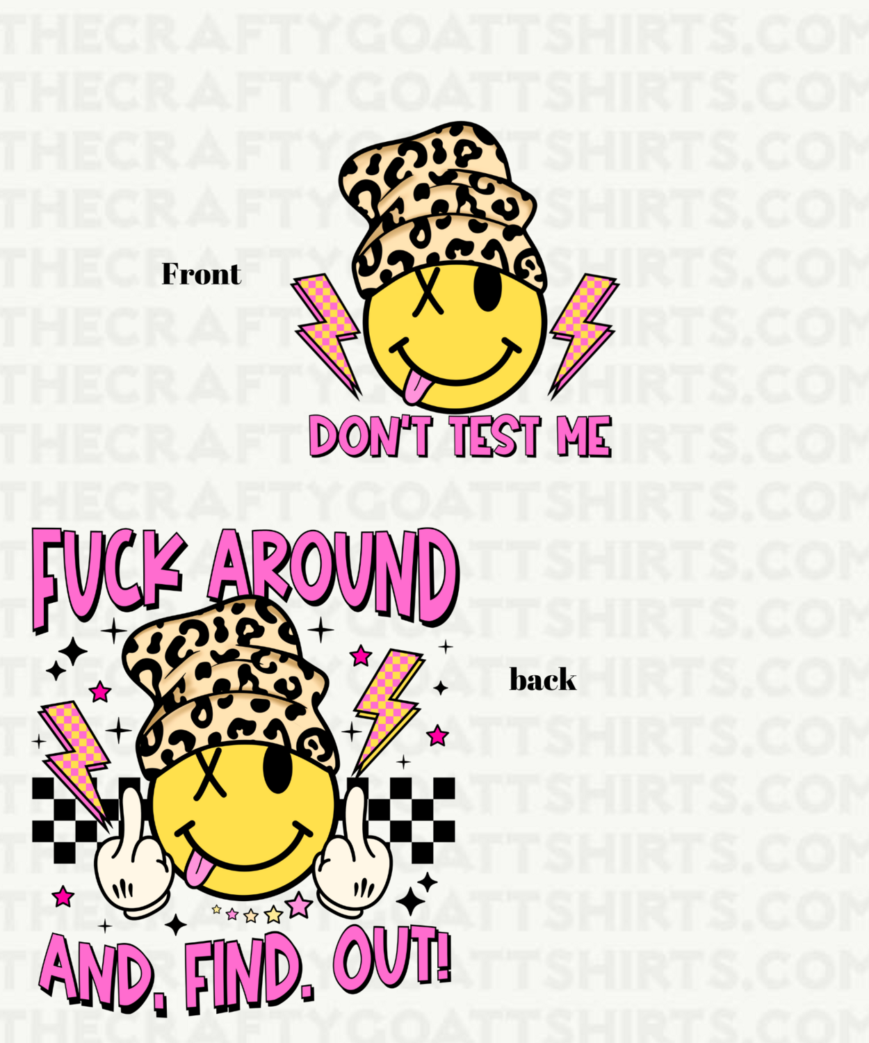 F around and Fine Out- Front and Back Design