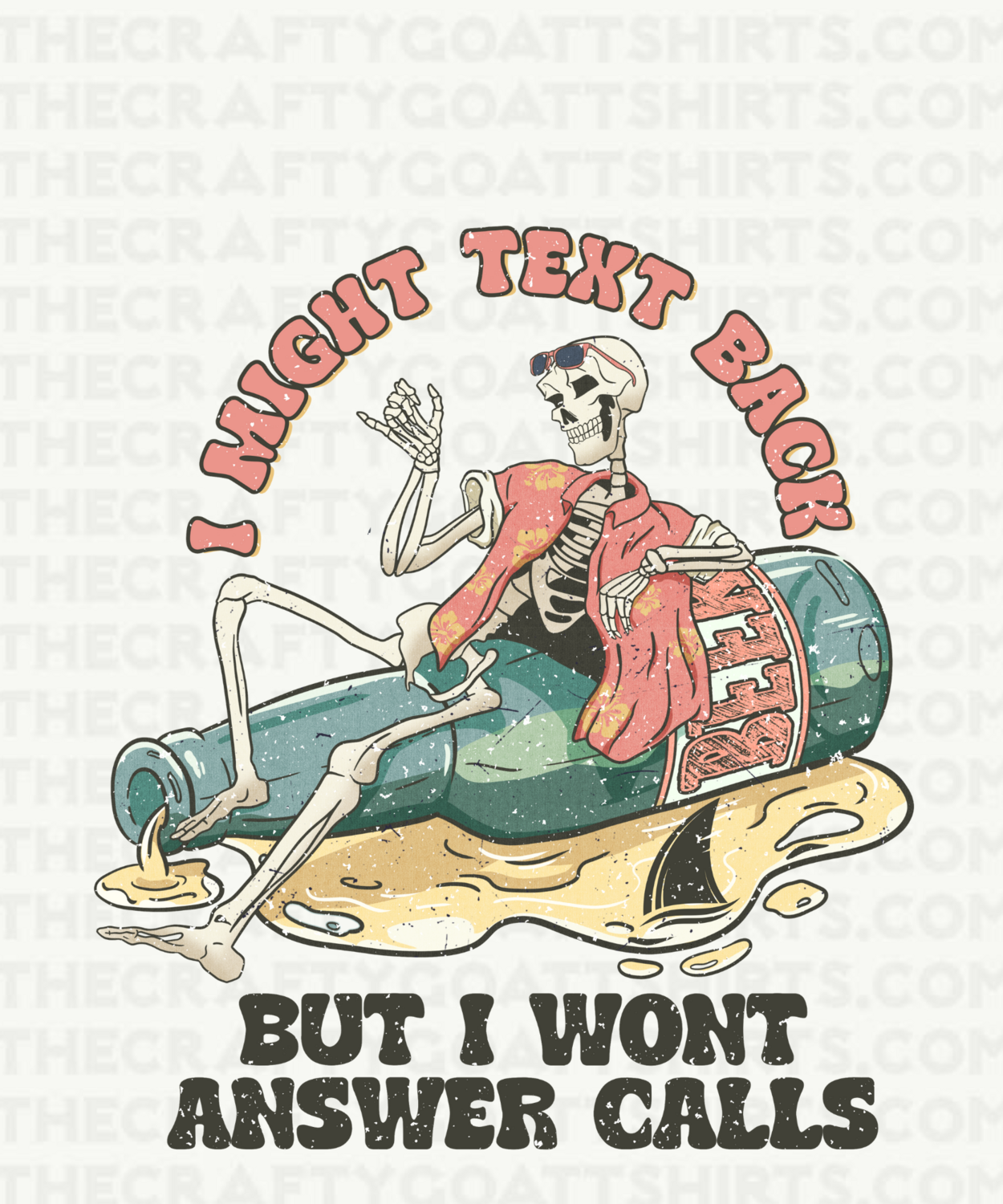 I might text back but I wont answer calls