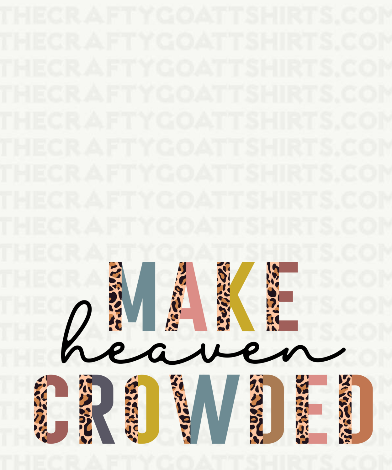 Make Heaven Crowded