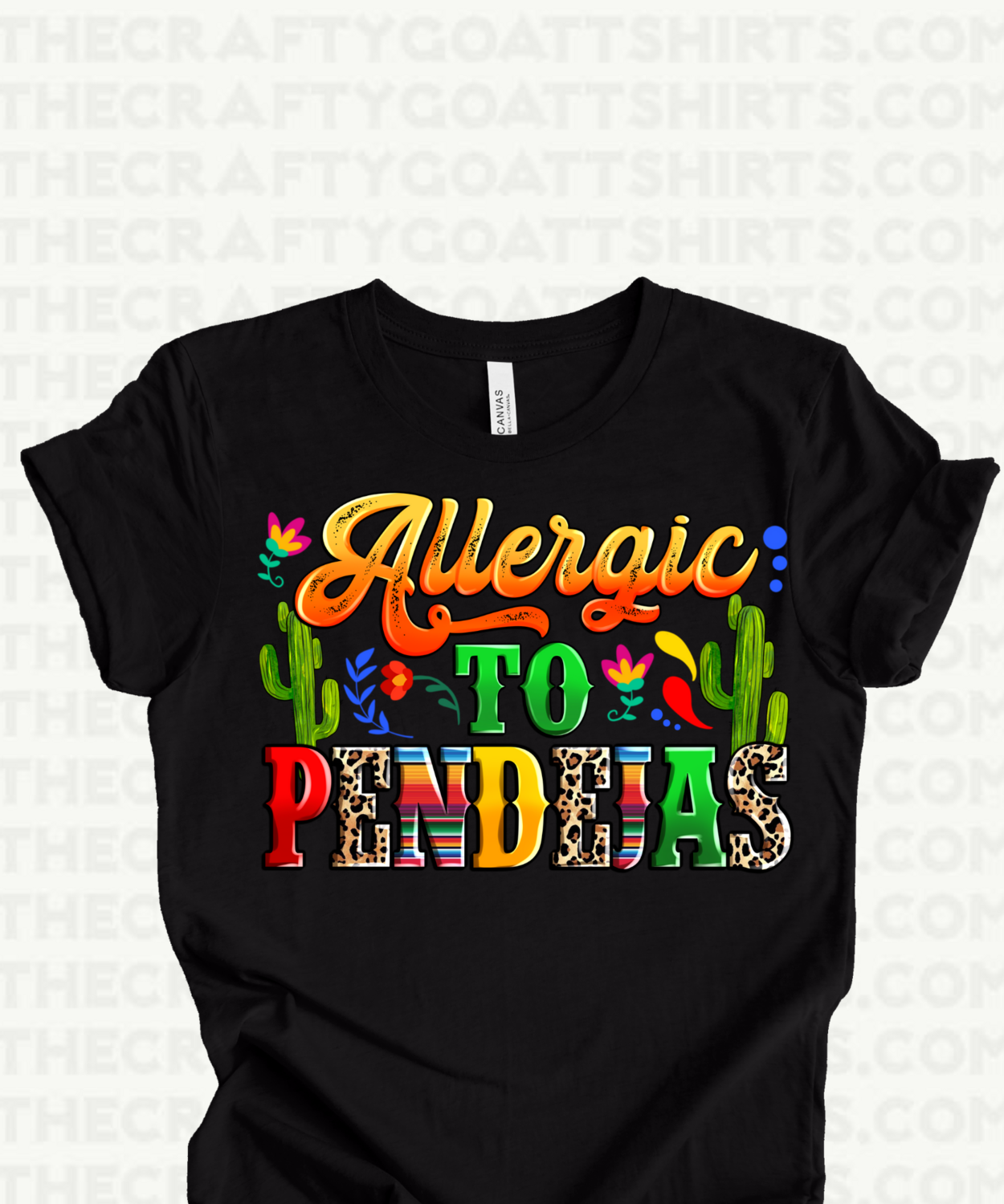 Allergic to PENDEJAS
